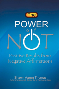 Power of Not