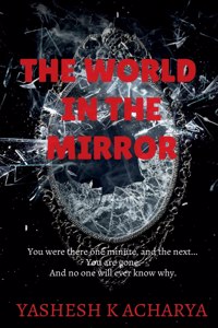 World In The Mirror