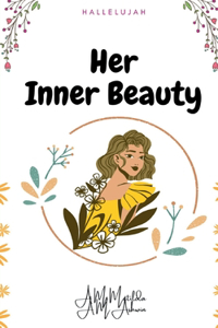 Her inner beauty