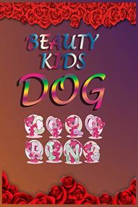 Beauty kids dog coloring