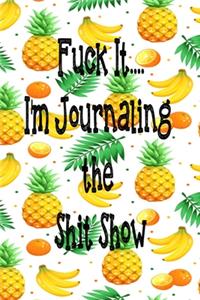 Fuck It