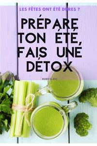 Prépare ton été, fais une détox !