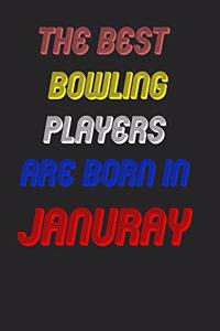 The Best Bowling Players Are Born In January Notebook