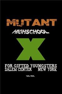 Mutant High School