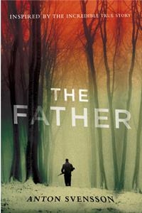 The Father: Made in Sweden, Part I