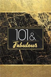 101 & Fabulous