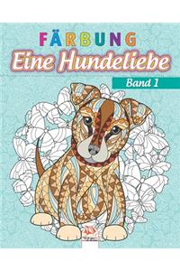 Färbung - Eine Hundeliebe - Band 1
