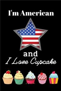 I'm American and I Love Cupcake