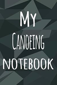 My Canoeing Notebook