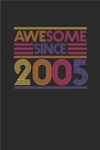 Awesome Since 2005