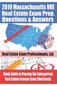 2019 Massachusetts VUE Real Estate Exam Prep Questions & Answers