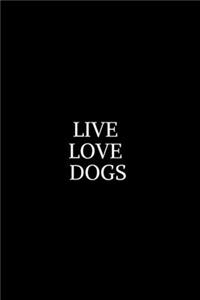 Live Love Dogs