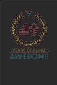 49 Years Of Being Awesome