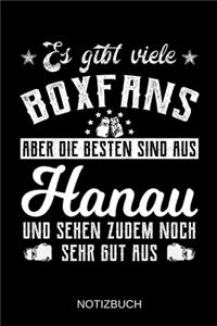 Es gibt viele Boxfans aber die besten sind aus Hanau und sehen zudem noch sehr gut aus