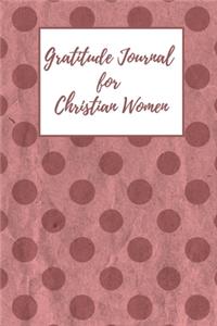 Gratitude Journal for Christian Women