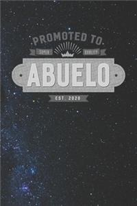 Promoted To Super Quality Abuelo Est. 2020