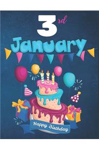 3rd January Happy Birthday Notebook Journal