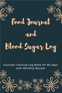 Food Journal and Blood Sugar Log
