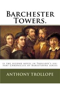 Barchester Towers.