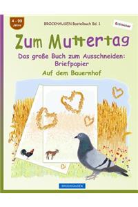 BROCKHAUSEN Bastelbuch Bd. 1 - Zum Muttertag