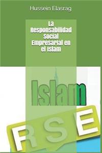 La Responsabilidad Social Empresarial en el Islam