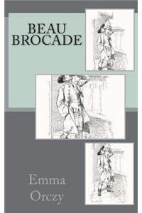 Beau Brocade