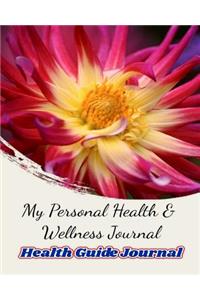 My Personal Health & Wellness Journal