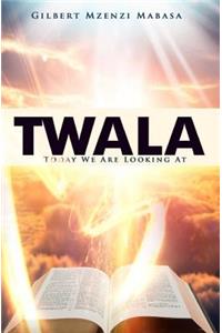 Twala