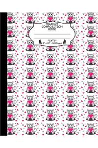 Primary Composition Book Cats. 8 X 10. 120 Pages