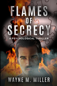 Flames of Secrecy