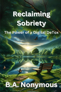 Reclaiming Sobriety