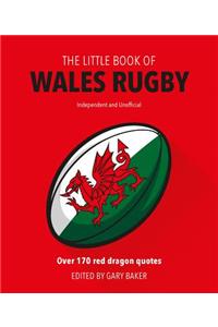 The Little Book of Wales Rugby