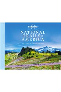 Lonely Planet National Trails of America 1