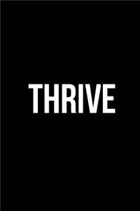 Thrive