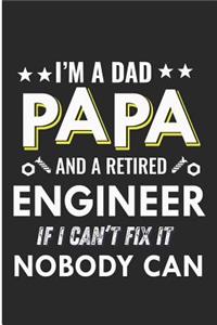 I'm a Dad and a Retired Engineer If I Can't Fix It Nobody Can