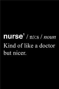 Gift Notebook for a Nurse, Blank Ruled Journal Definition