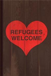 Syrian Refugees Welcome in the Us Journal Notebook