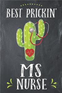 Best Prickin' MS Nurse