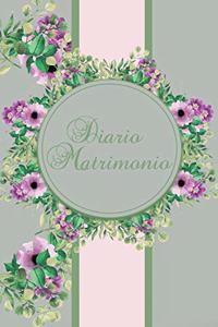 Diario Matrimonio: Italiano Anni 25 40 50 Taccuino Journal - Libretto d'Appunti - Blocco - Notes - Quaderno - Agendina - Giornale Per Uomini E Donne - Nozze Matrimonio