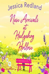 New Arrivals at Hedgehog Hollow