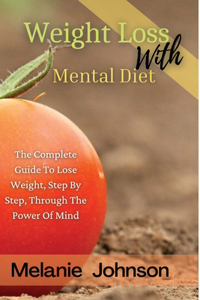 Weight Loss with Mental Diet