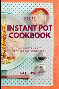Instant Pot Cookbook 2021
