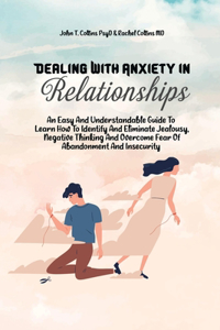 Dealing With Anxiety In Relationships