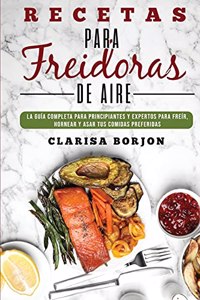 Recetas para Freidoras de Aire