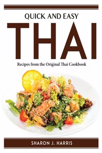 Quick and Easy Thai