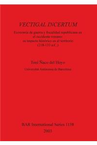 Vectigal Incertum