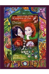 Keepers of the Dream