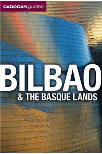 Bilbao & the Basque Lands