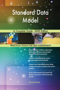 Standard Data Model A Complete Guide - 2020 Edition