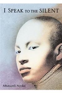 I Speak to the Silent